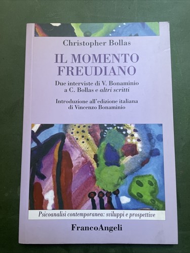 Christopher bollas momento - bollas,, il